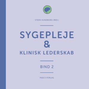 Sygepleje & klinisk lederskab