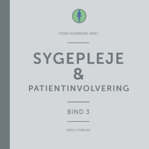 Sygepleje & patientinvolvering
