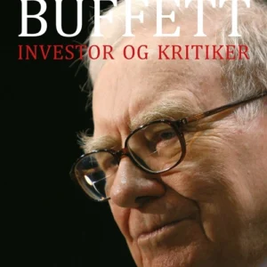 Warren Buffett - investor og kritiker