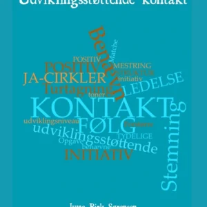 Fra Diagnoser til Udviklingsstøttende kontakt