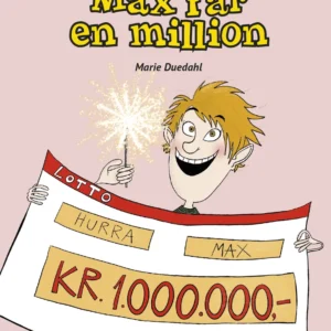 Max får en million