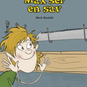 Max ser en sav