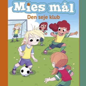 Mies mål - Den seje klub