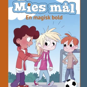 Mies mål - En magisk bold