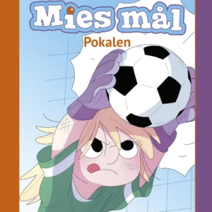Mies mål - Pokalen
