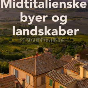 Midtitalienske byer og landskaber