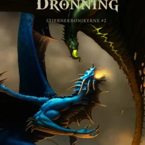 Kharwyngars dronning -  Stjernekrønikerne 2