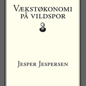 Vækstøkonomi på vildspor