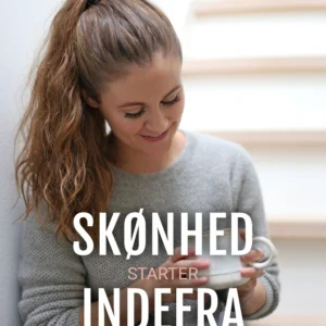 Skønhed starter indefra
