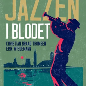 Jazzen i blodet