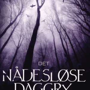 Det nådesløse daggry