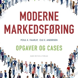 Moderne markedsføring - cases og opgaver