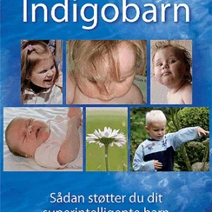 At leve med et indigobarn