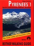 Pyrenees 1: Spanish Central Pyrenees, Panticosa - Benasque