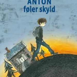 Anton føler skyld