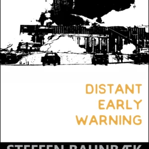 Distant Early Warning