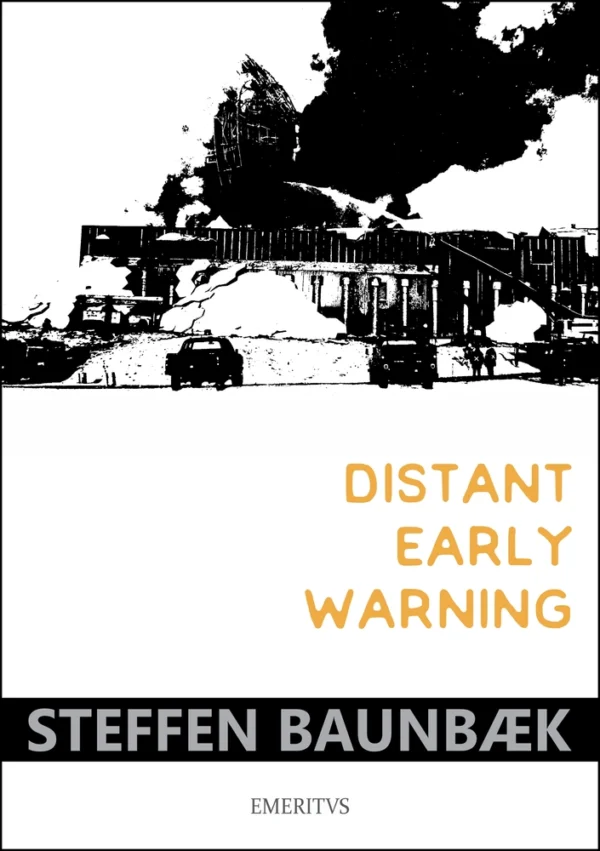 Distant Early Warning