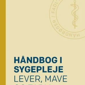 Håndbog i sygepleje: Lever, mave og tarm
