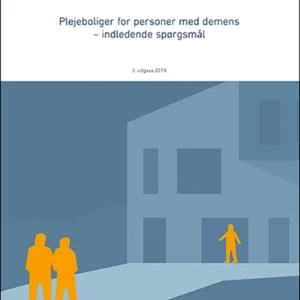 Anvisning 259: Plejeboliger for personer med demens