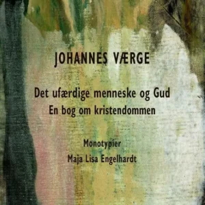 Det ufærdige menneske og Gud