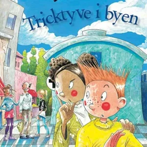 Tricktyve i byen