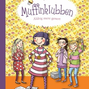 Muffinklubben  -  Aldrig mere genert
