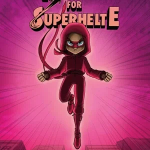 Håndbog for superhelte 4: Ulven kommer