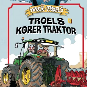Truck Troels kører traktor