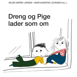 Dreng og Pige lader som om