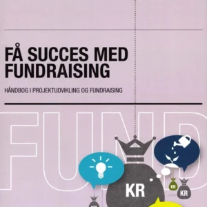 Få succes med fundraising.