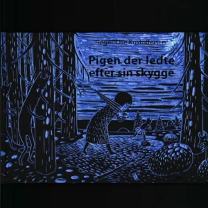 Pigen der ledte efter sin skygge
