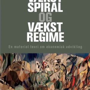 Vækstspiral og vækstregime