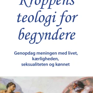 Kroppens teologi for begyndere