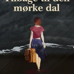 Tilbage til den mørke dal