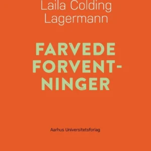 Farvede forventninger