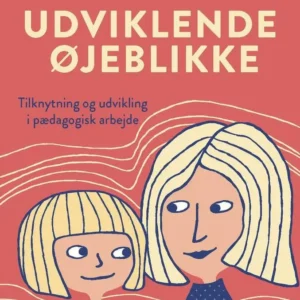 Udviklende øjeblikke