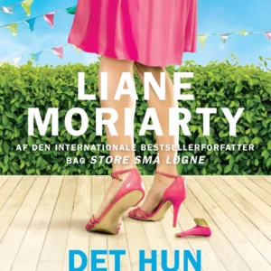 Det hun glemte
