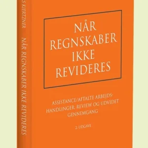 Når regnskaber ikke revideres