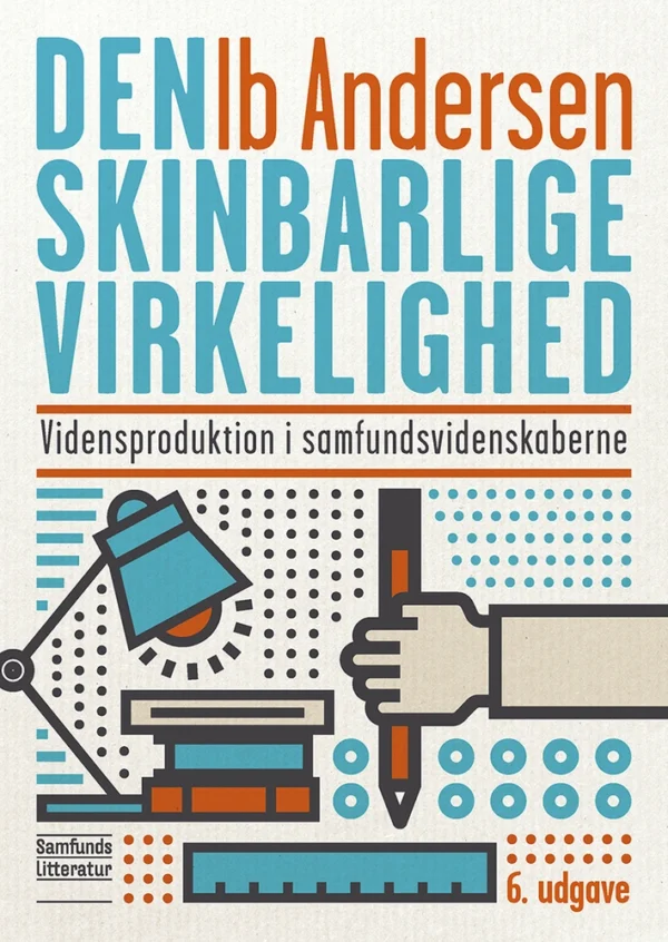 Den skinbarlige virkelighed, 6. udgave