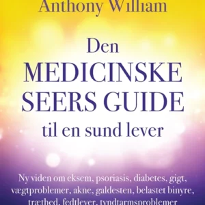 Den medicinske seers guide til en sund lever