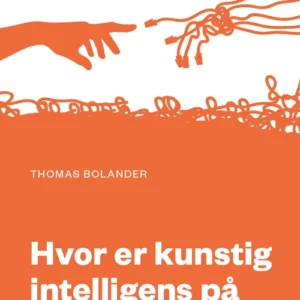 Hvordan ser fremtiden ud med kunstig intelligens?