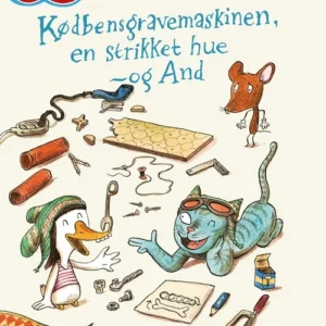 Mis & Mus - Kødbensgravemaskinen, en strikket hue - og And