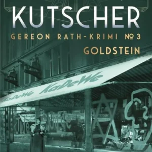 Goldstein (Gereon Rath-krimi 3)