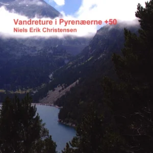 Vandreture i Pyrenæerne +50