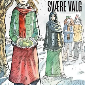 Karlas svære valg