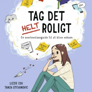 Tag det helt roligt