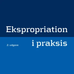 Ekspropriation i praksis