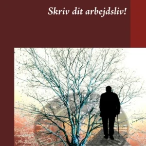 Skriv dit arbejdsliv