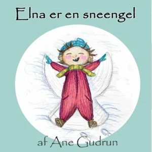 Elna er en sneengel