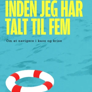 Inden jeg har talt til fem